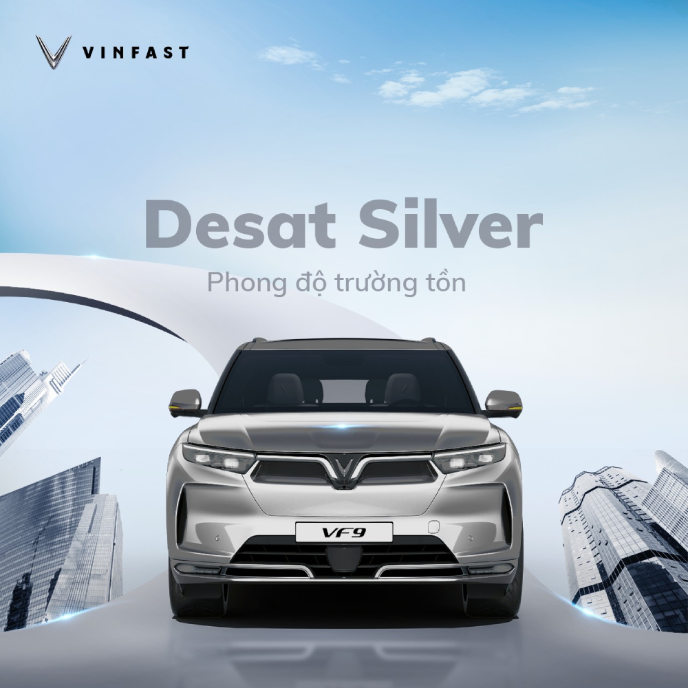 VF 9 Desat Silver - sự lựa chọn hàng đầu cho những khách hàng yêu thích sự mạnh mẽ và tự tin